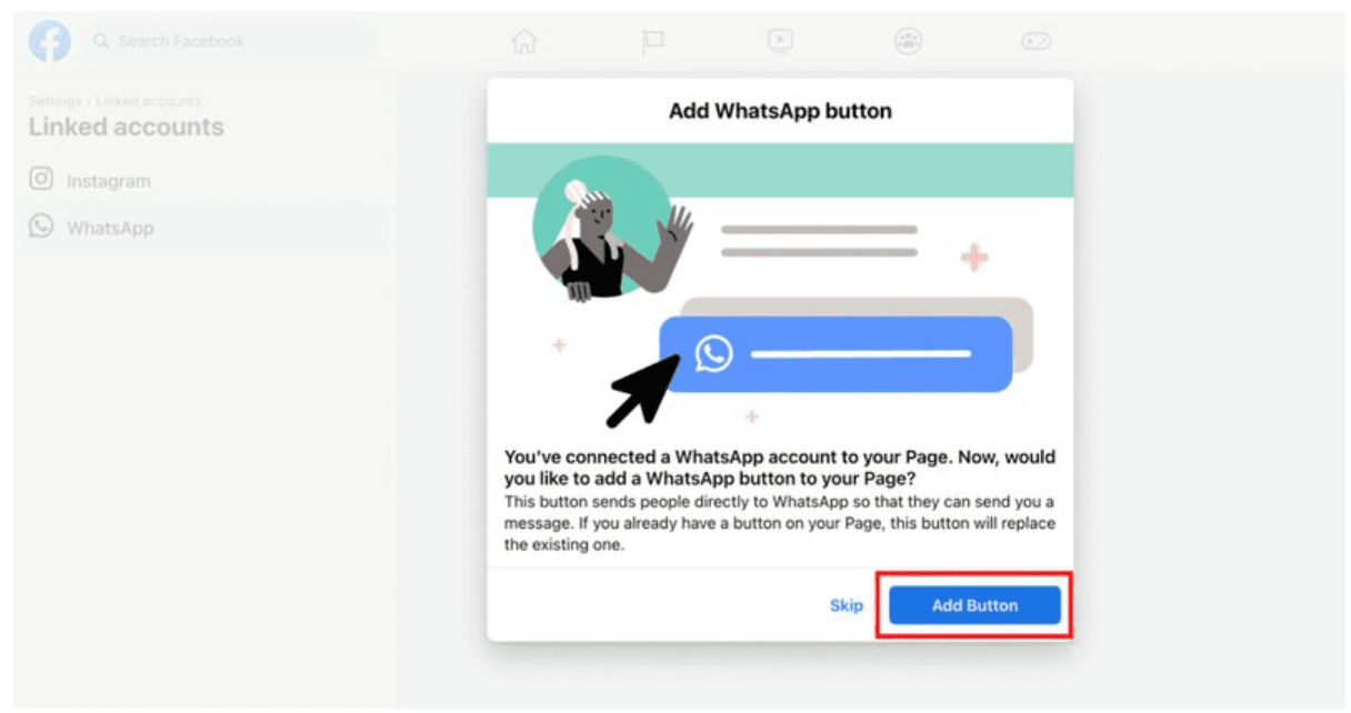click the add button to add a Whatsapp Button on your facebook page